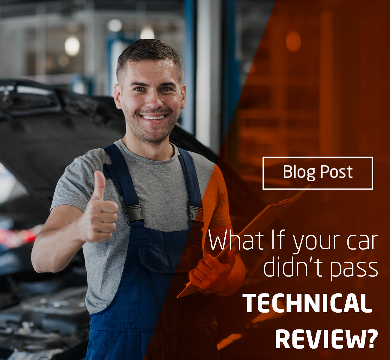 What would happen If your car didn’t pass technical review?