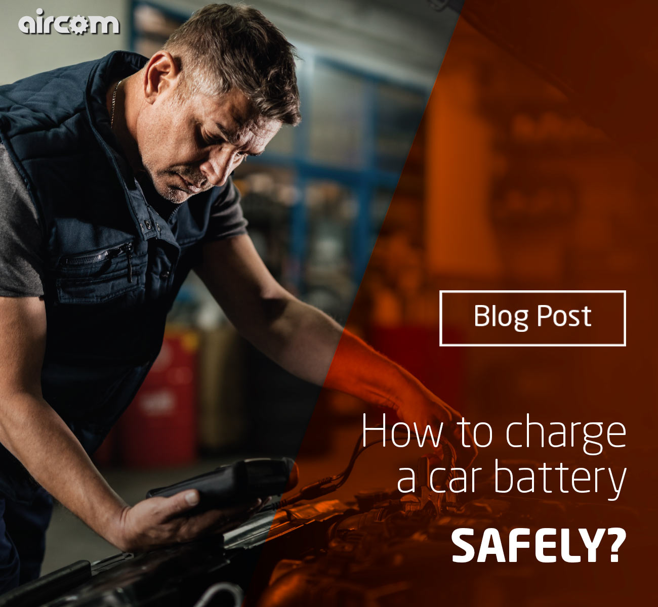 How to safely charge a car battery?